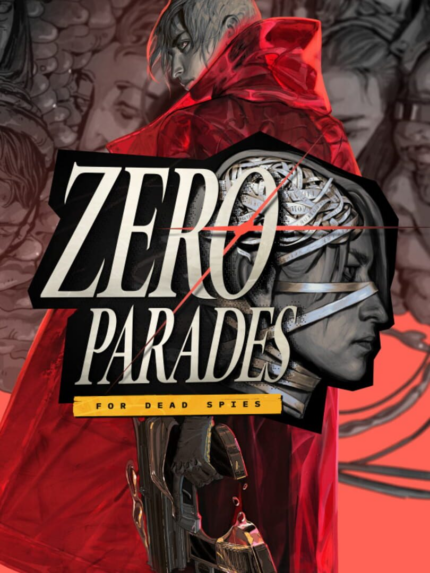 Zero Parades: For Dead Spies (PC) - Steam Key - EU